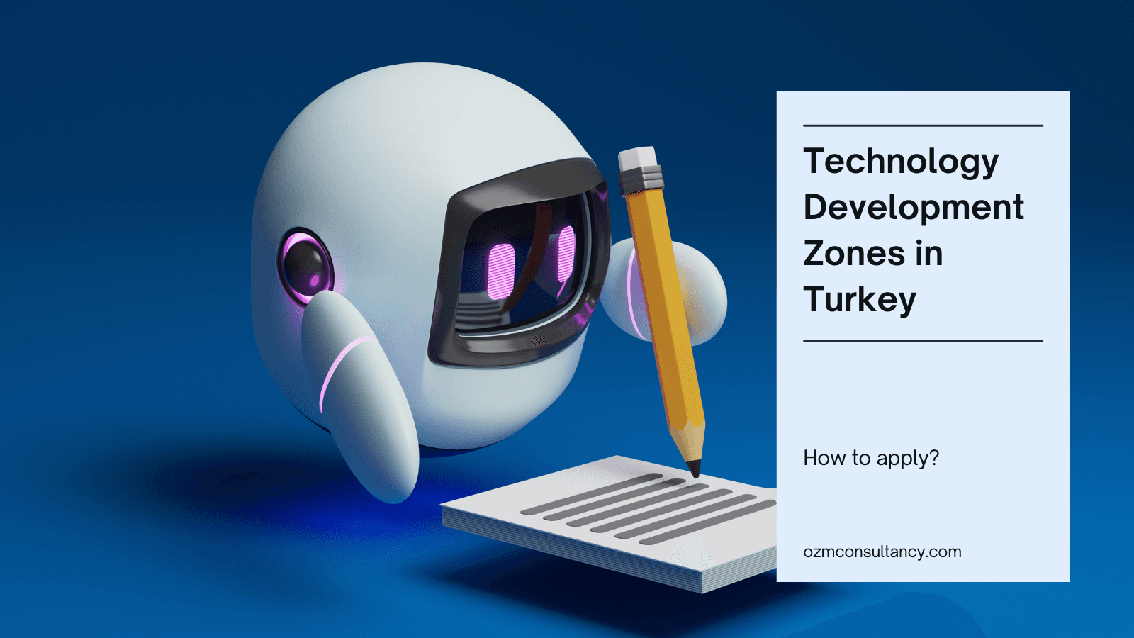 How to Apply Technology Development Zones in Turkey?