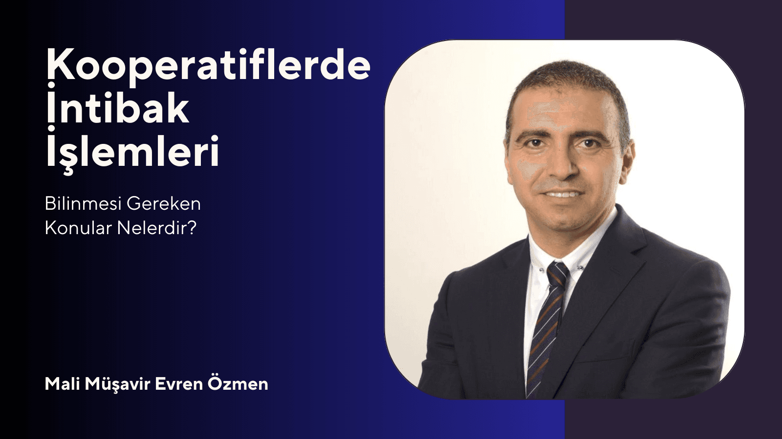 Kooperatiflerde İntibak İşlemleri