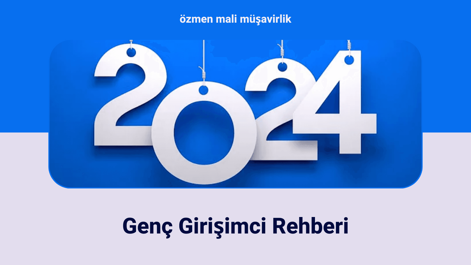 Genç Girişimciler İçin Vergi Avantajları ve Destek Rehberi: 2024