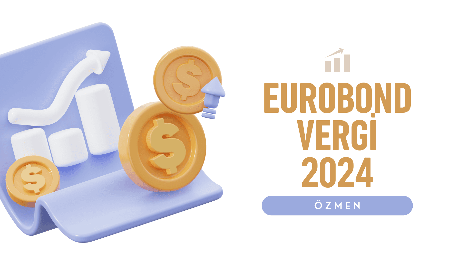Eurobond Gelirlerinin Vergisi Nasıl Ödenecek?