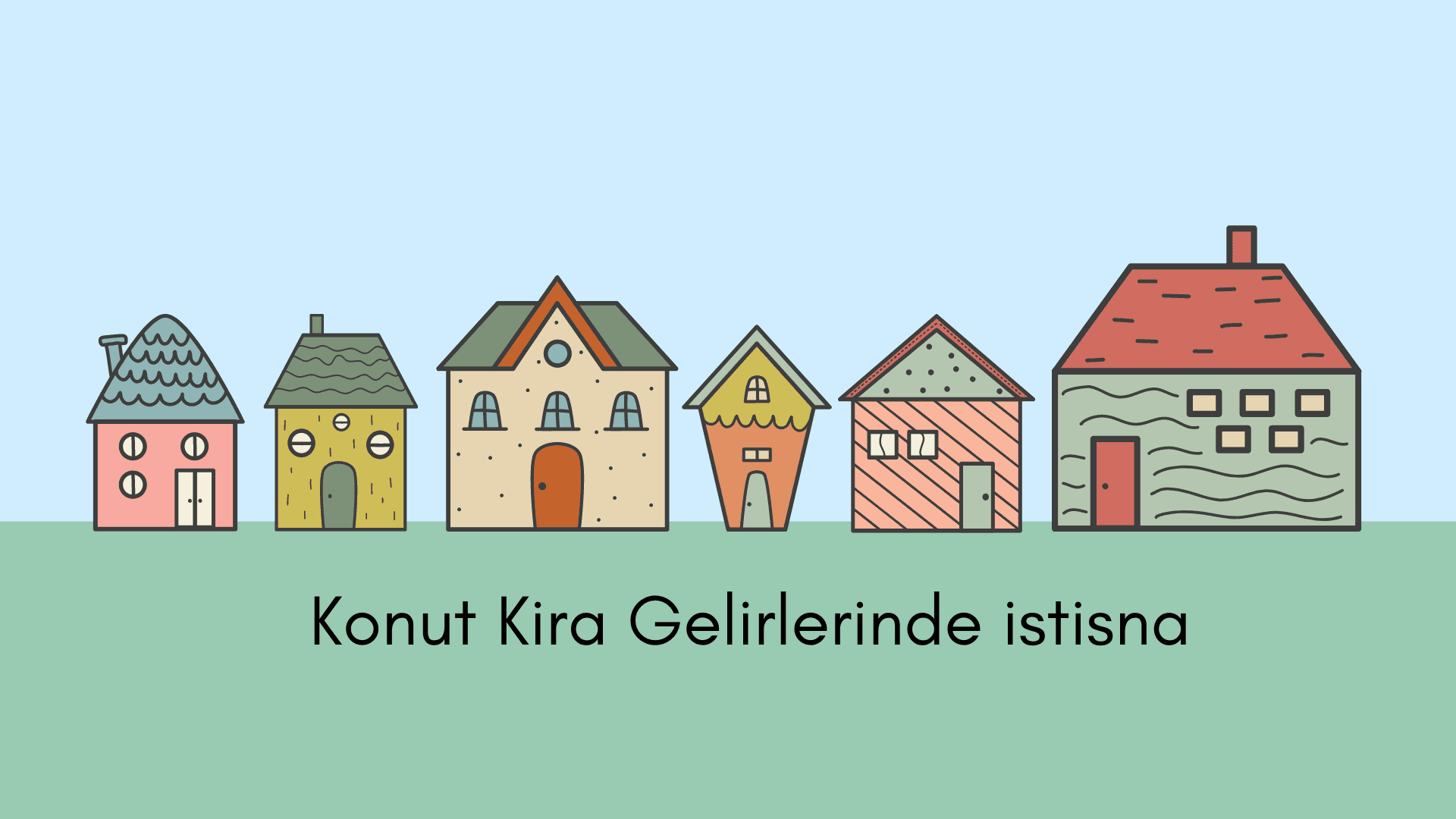 Konut Kira Gelirlerinin Beyanı
