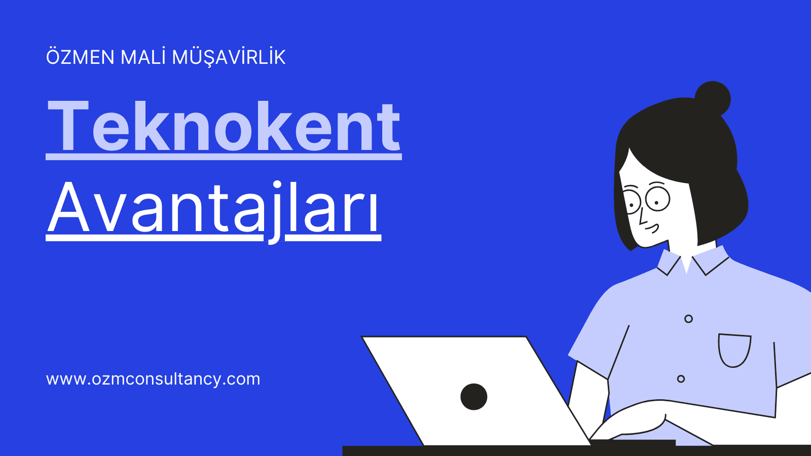 Teknokent Nedir? Teknokent Avantajları Nelerdir?