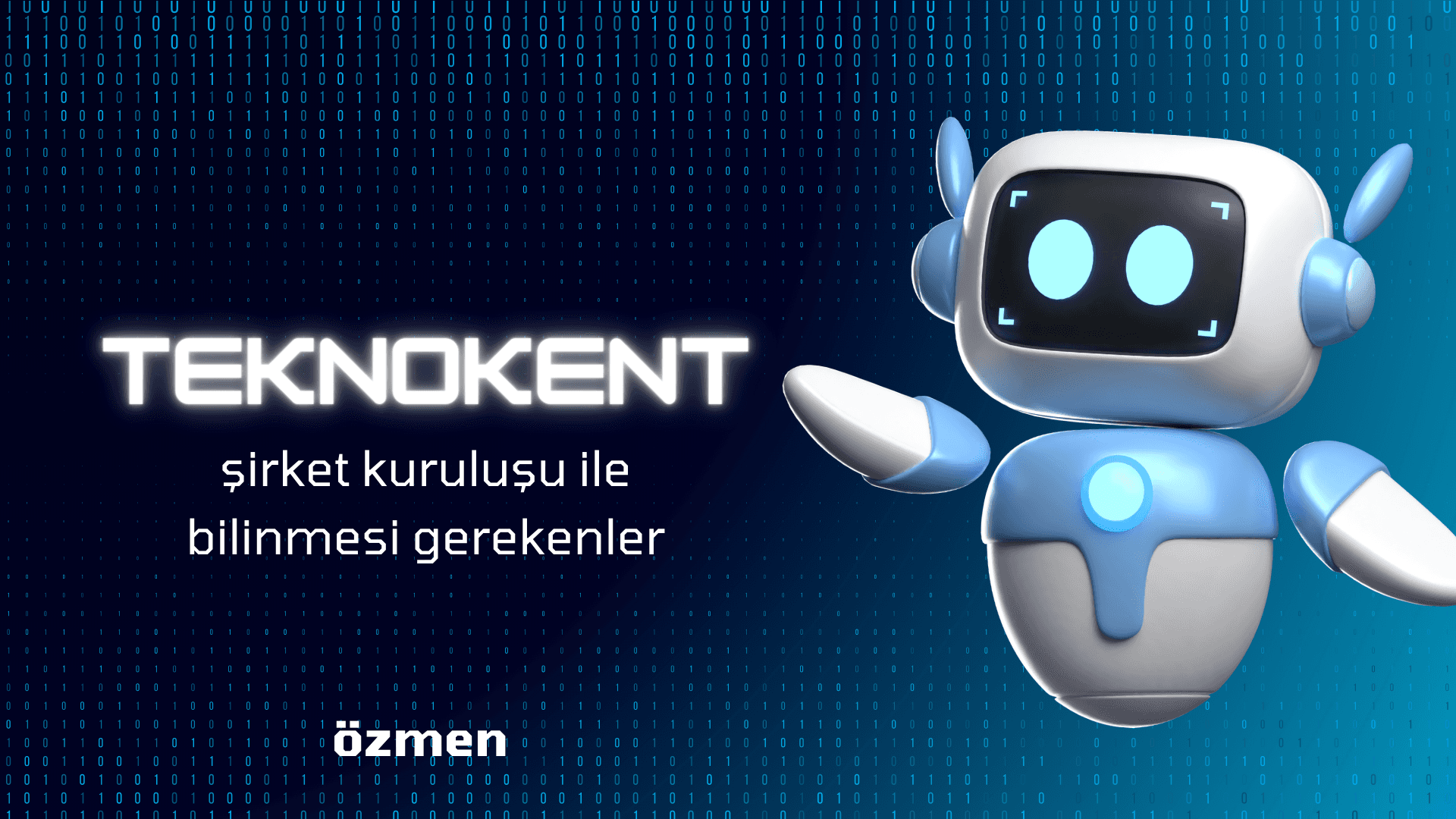 Teknokentte Şirket Kurmak