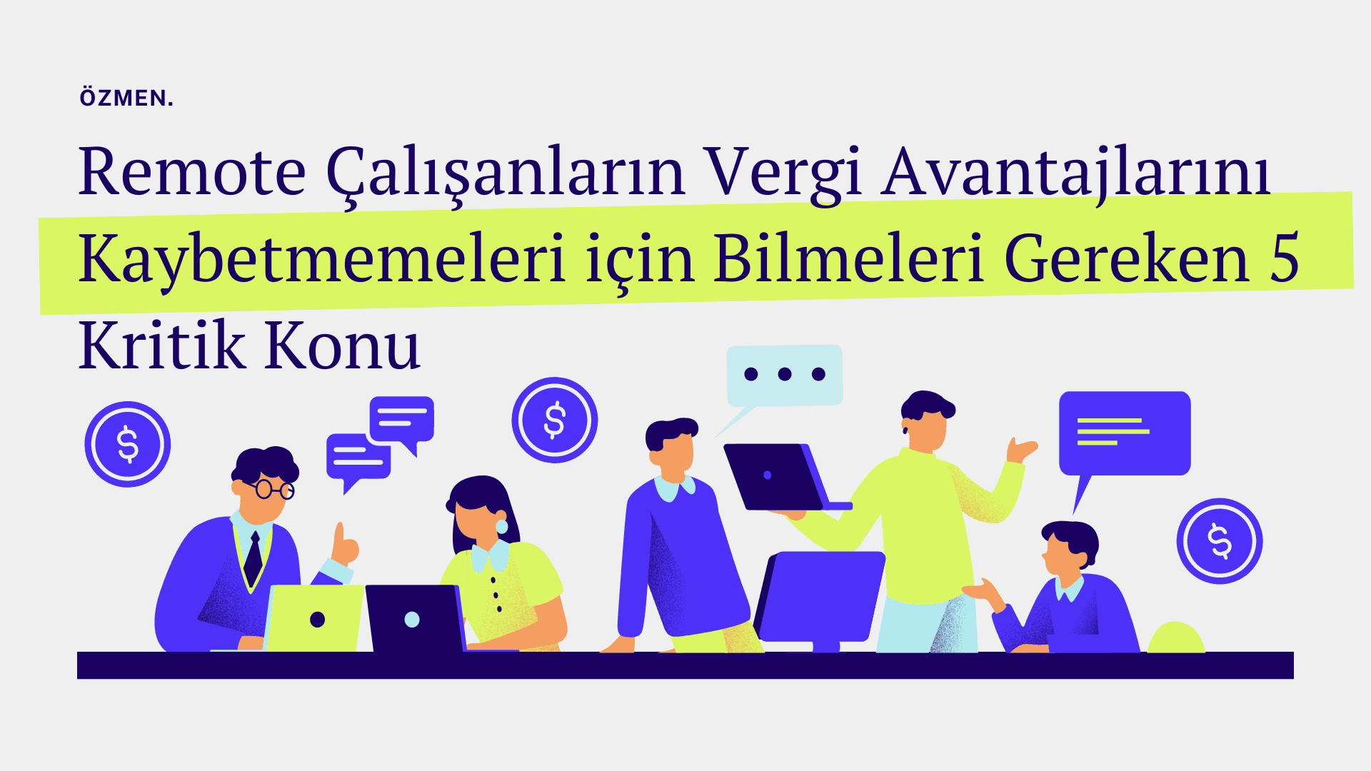 Yazılım İhracatı Vergi Avantajını Kaybetmemek İçin Bilinmesi Gereken 5 Konu