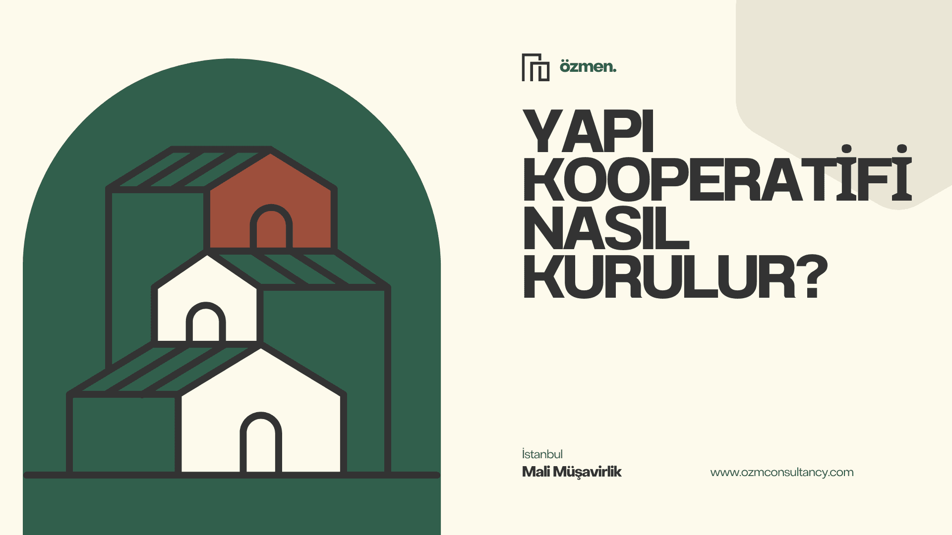 Yapı Kooperatifi Nasıl Kurulur?