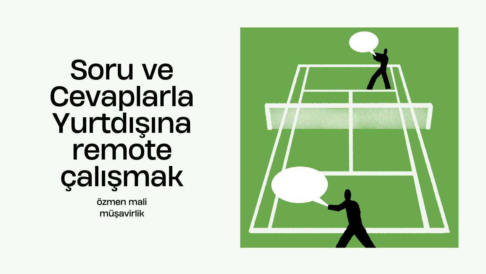 Uzaktan Çalışanlar için Yurt Dışından Elde Edilen Gelirlerin Vergilendirilmesi