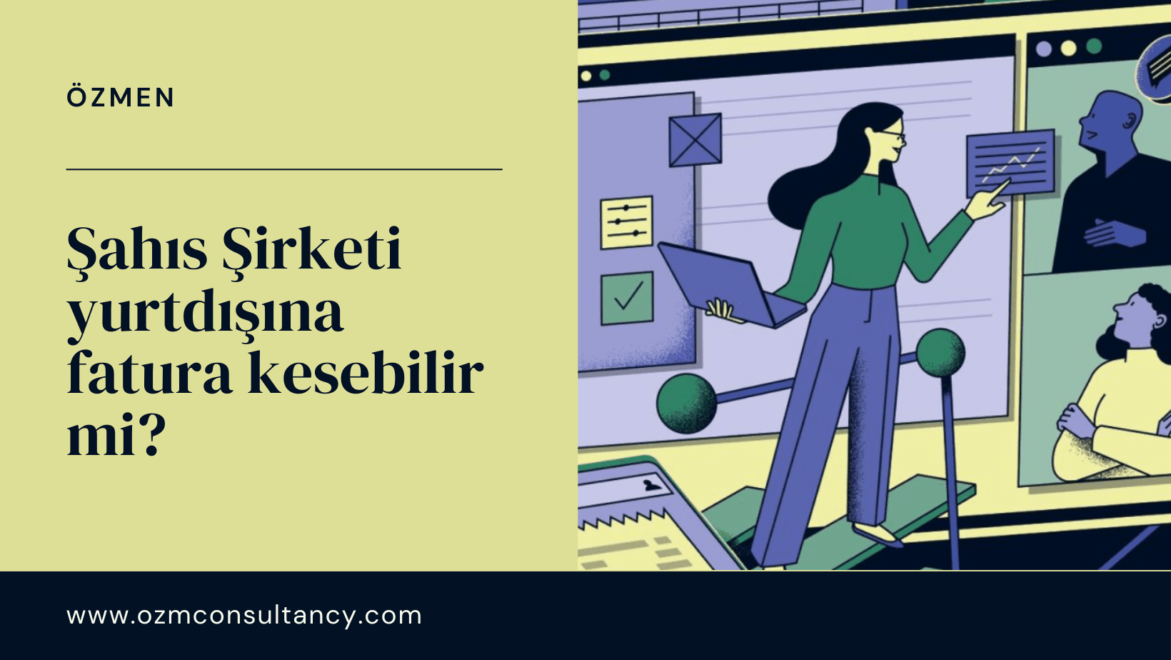 Şahıs Şirketi yurtdışına fatura kesebilir mi?
