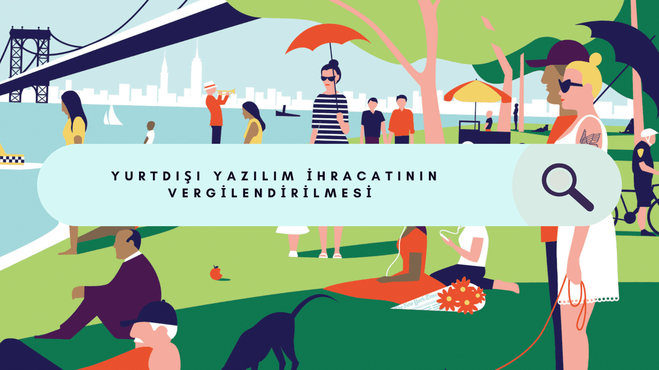 Yurtdışı Yazılım %80 Kazanç İstisnası İçin Zamanında Tahsilat Şart