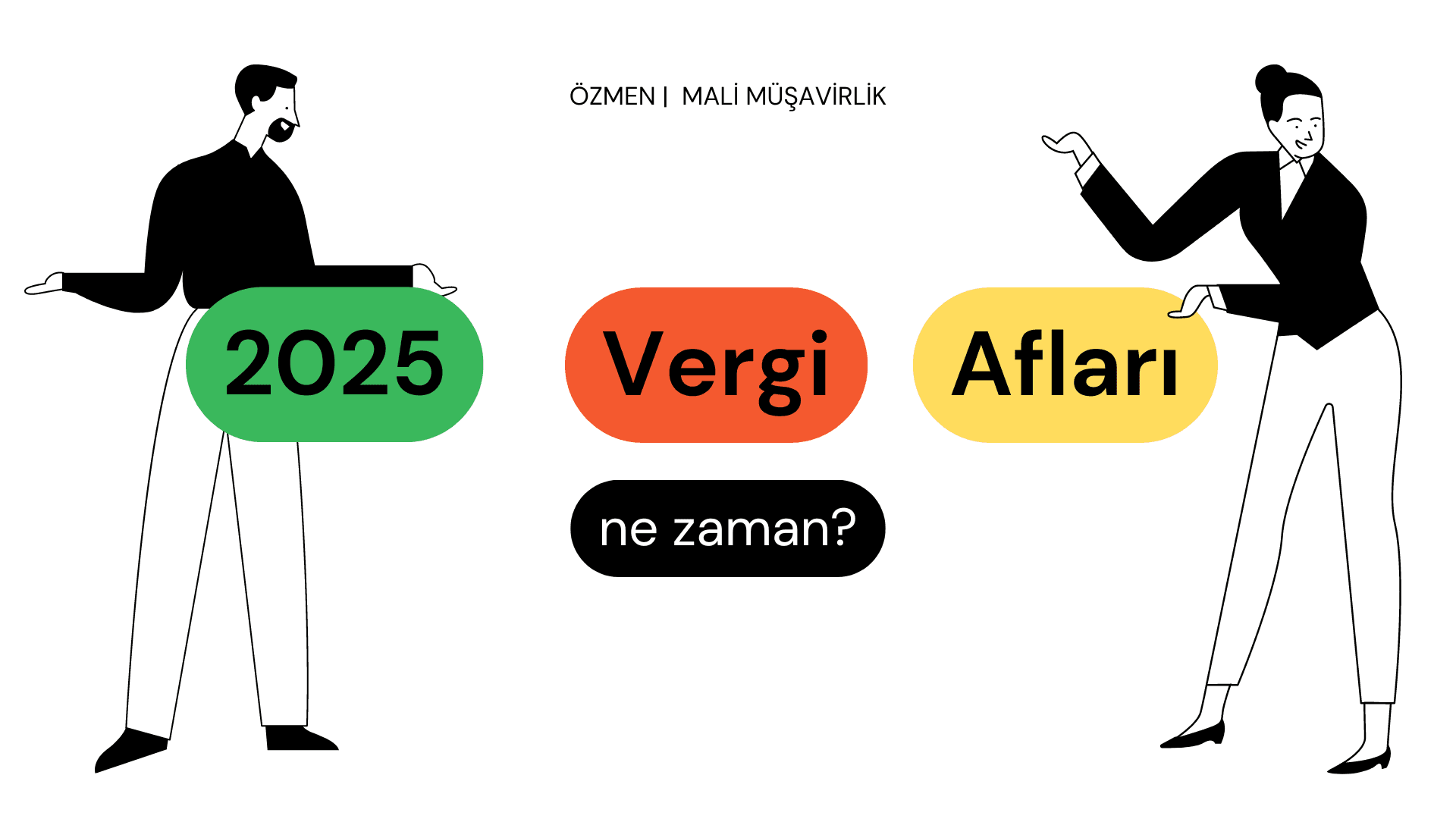 2025 Vergi Affı Olacak mı?