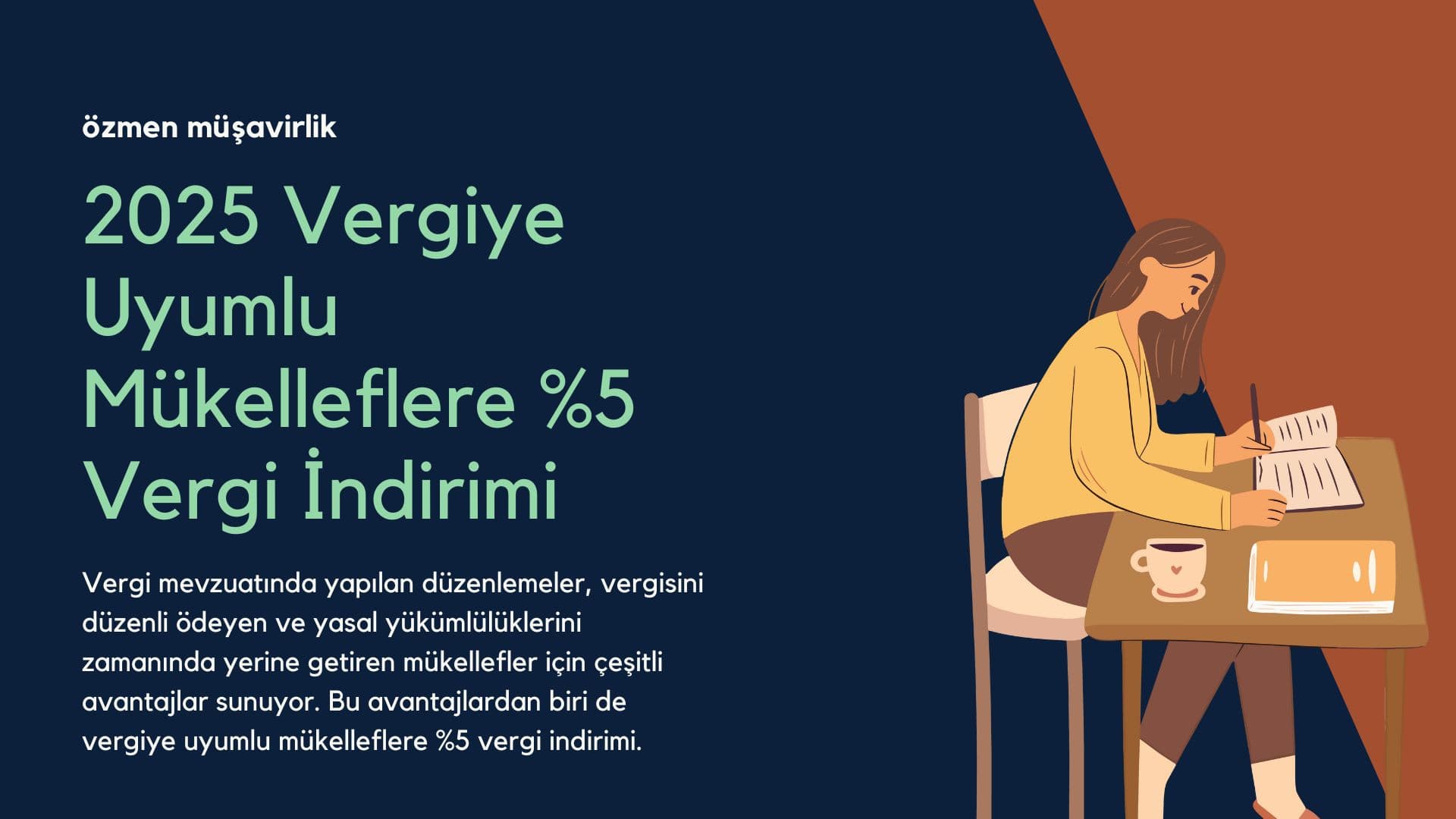 2025 Vergiye Uyumlu Mükelleflere %5 Vergi İndirimi