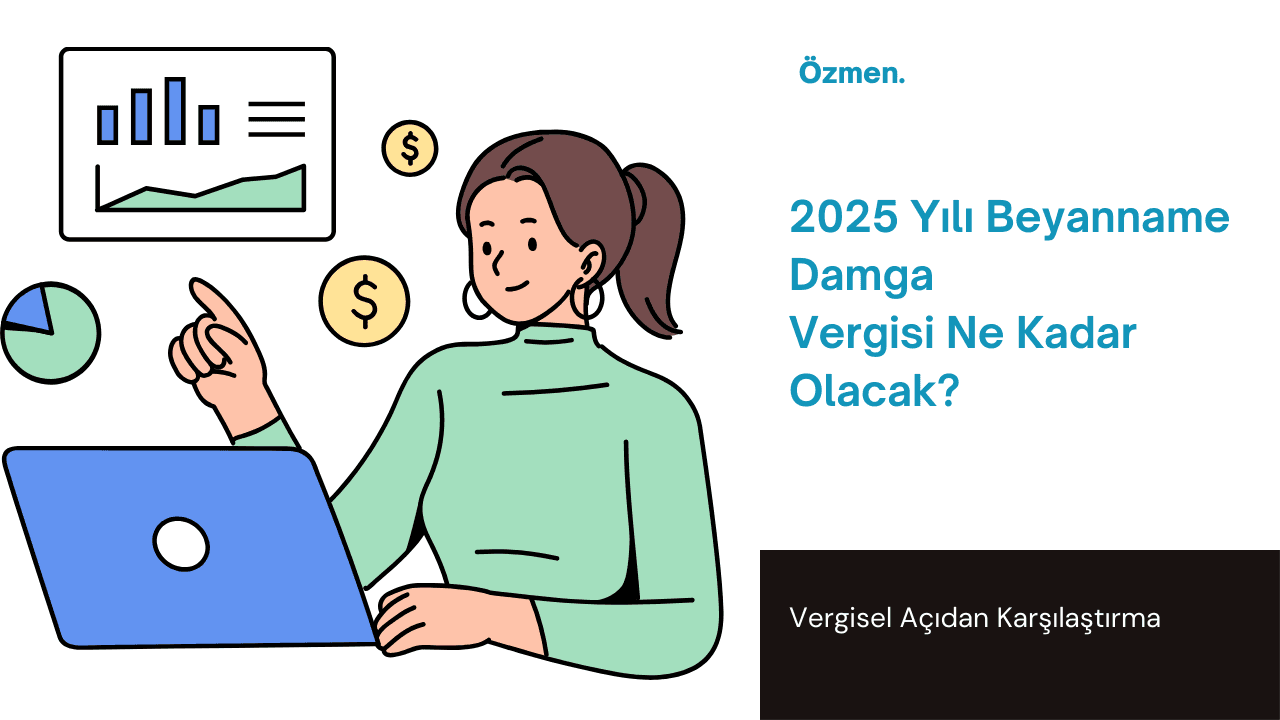 2025 Yılı Beyanname Damga Vergisi Ne Kadar Olacak?