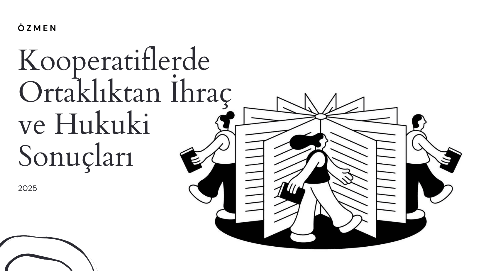 Kooperatiflerde Ortaklıktan İhraç ve Hukuki Sonuçları