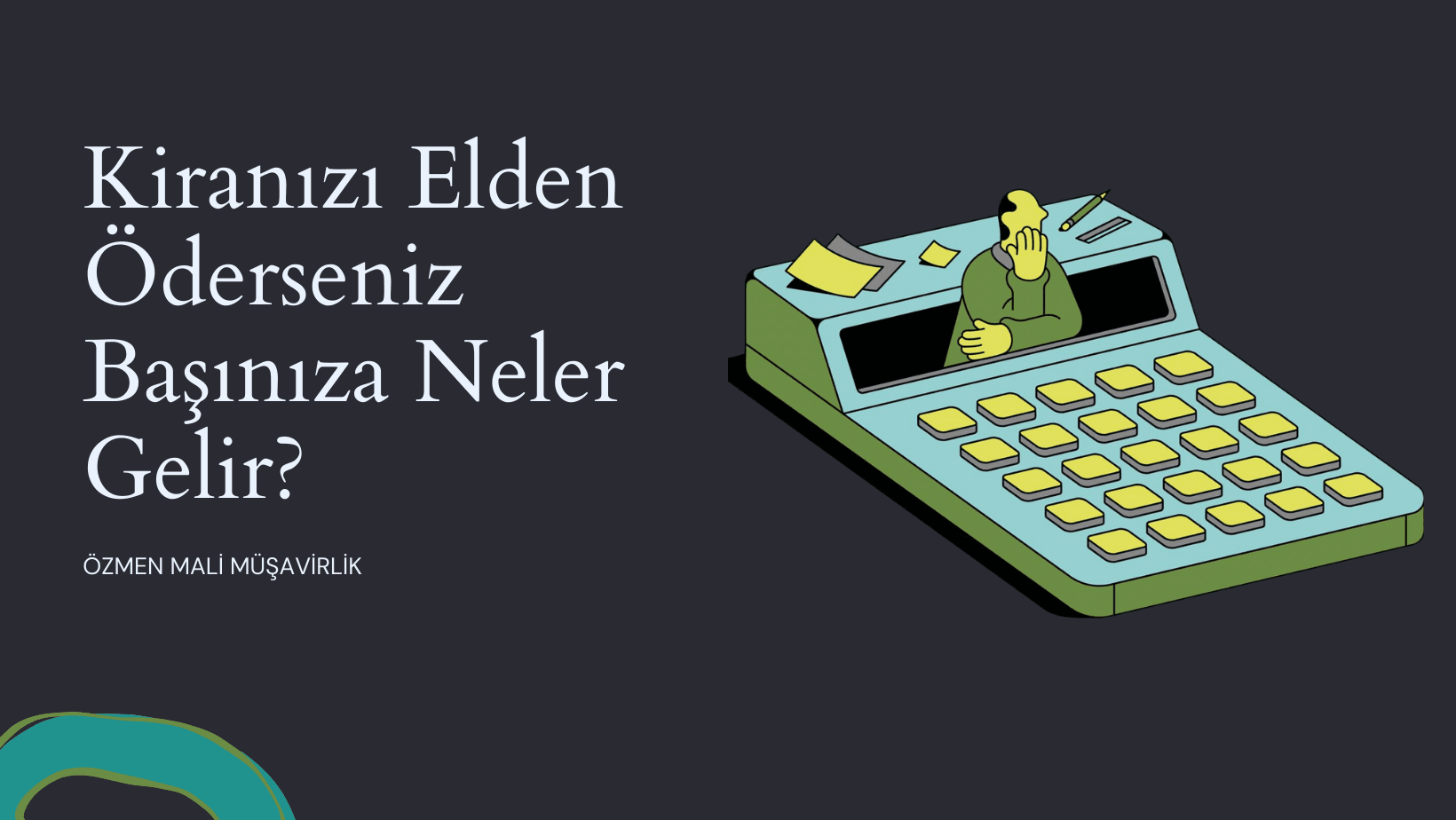 Kira Ödemelerinde Dikkat Edilmesi Gerekenler: Kiranızı Elden Öderseniz Başınıza Neler Gelir?