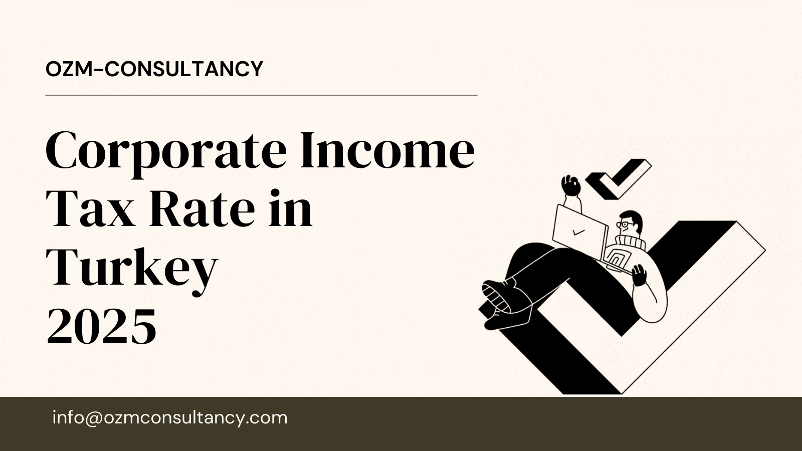 Profit Tax Rate in Turkey: Everything You Need to Know for 2024