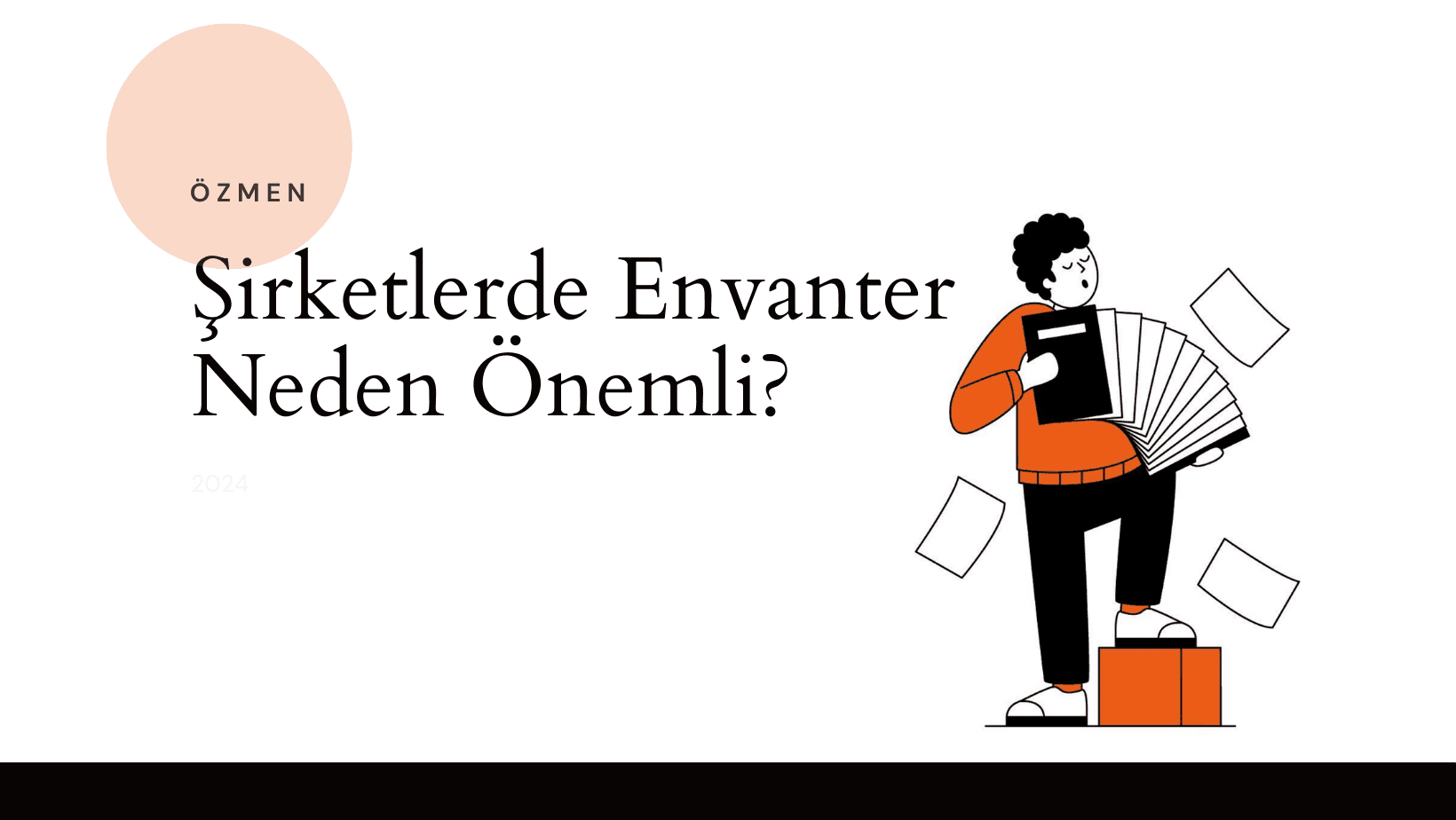Şirketlerde Envanter Neden Önemli?