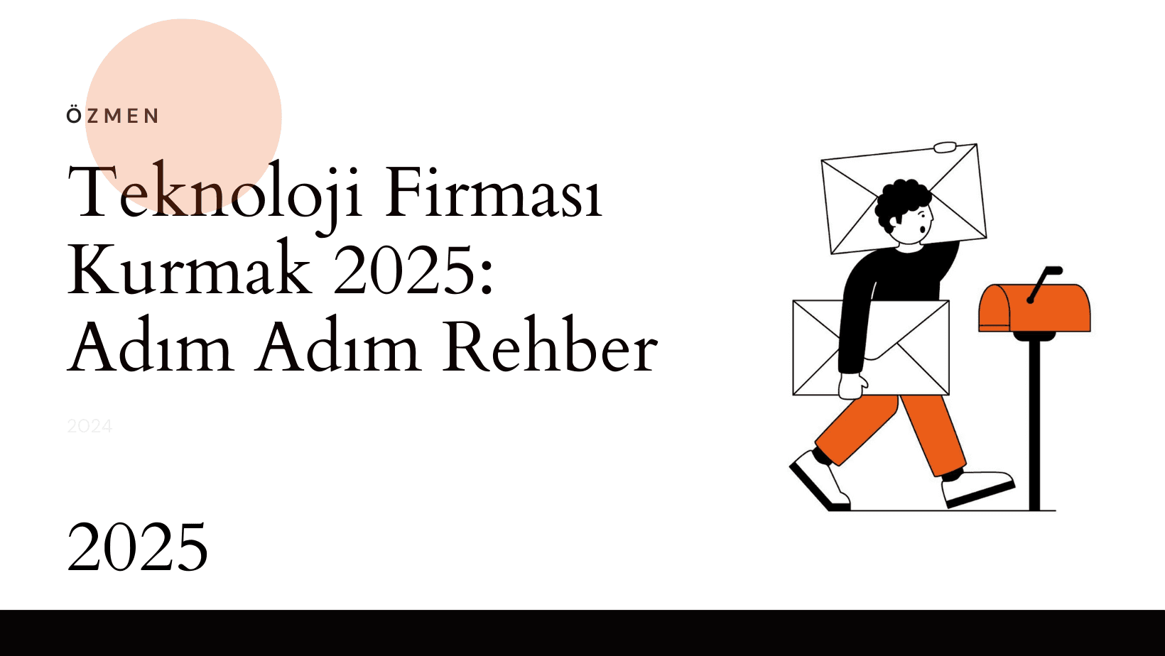 Teknoloji Firması Kurmak 2025: Adım Adım Rehber