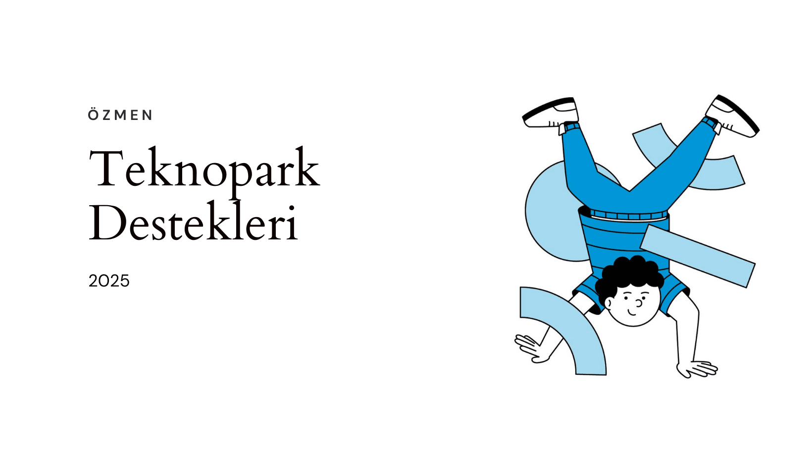 Teknopark Destekleri 2025