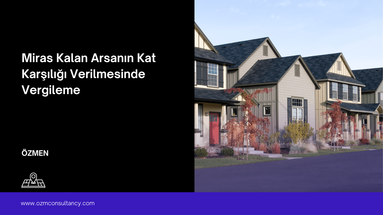 Miras Kalan Arsanın Kat Karşılığı Verilmesinde Vergileme