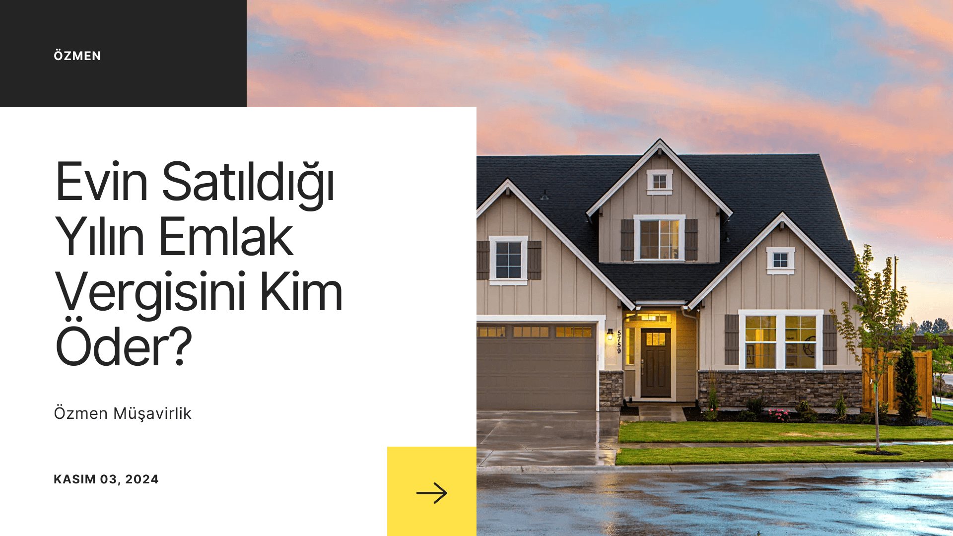 Ev Satışında Emlak Vergisi: Dikkat Edilmesi Gerekenler