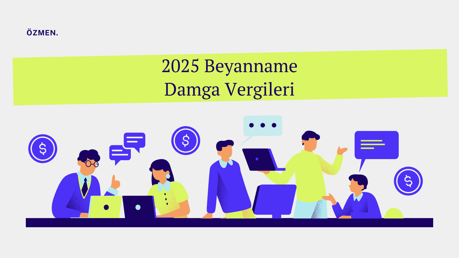 2025 Yılı Beyanname Damga Vergileri Ne Kadar Oldu?