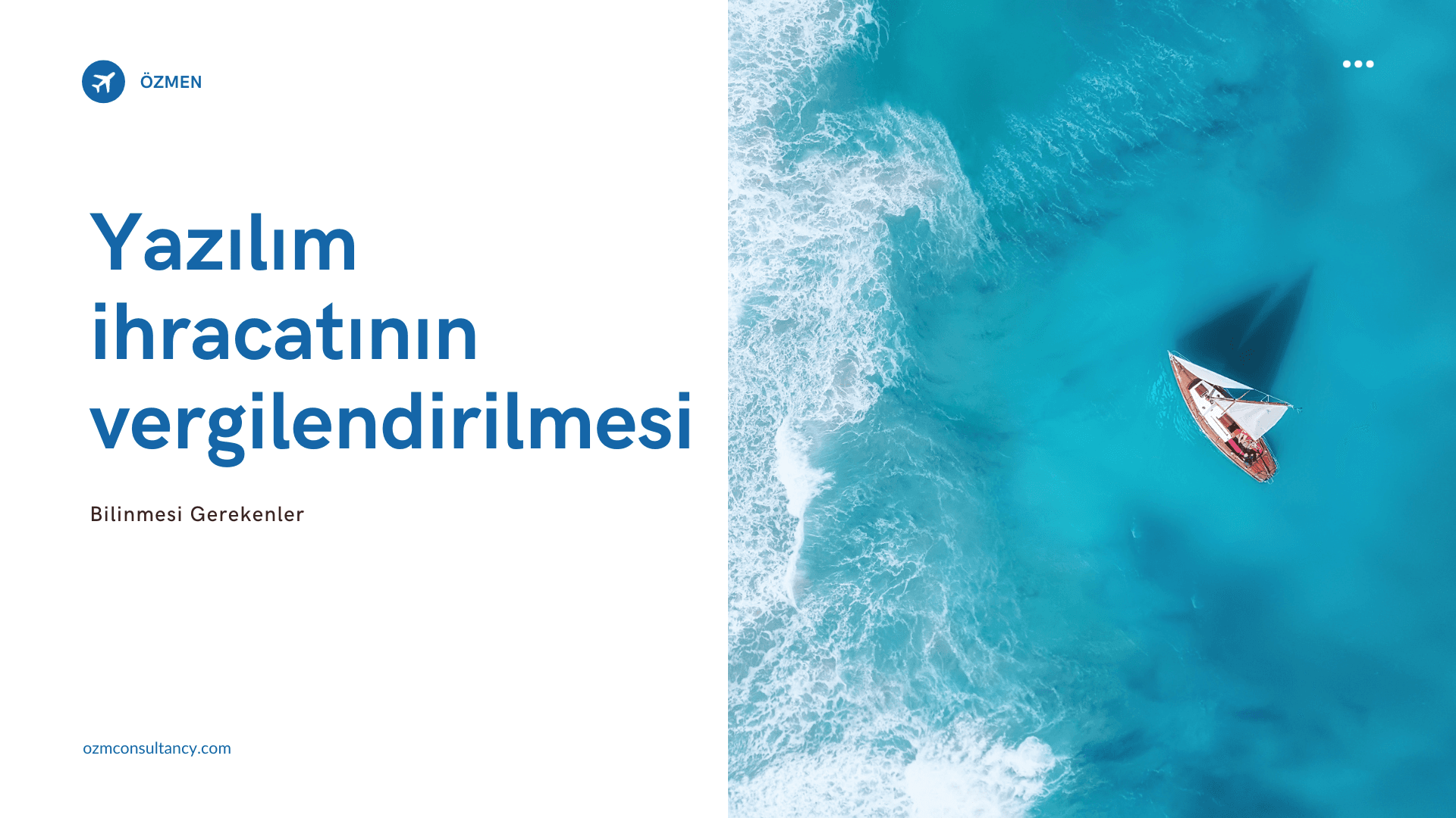 Türkiye’den Yurtdışına Yazılım Hizmeti Sunanlar için Vergi Avantajları