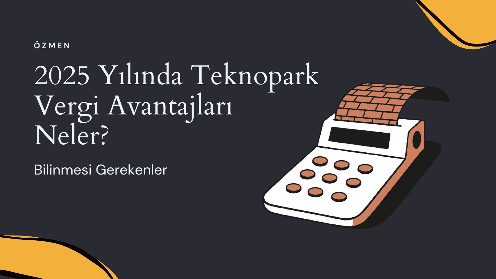 Şirketler Teknopark’a Neden Girmeli?