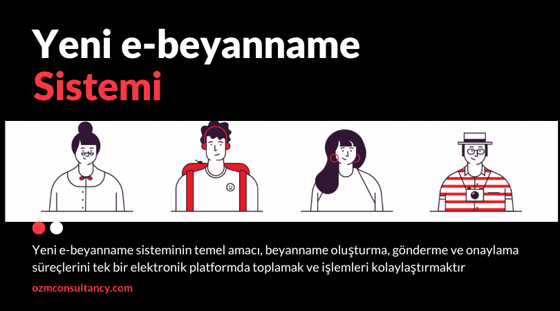Yeni e-beyan Sistemi Nedir?