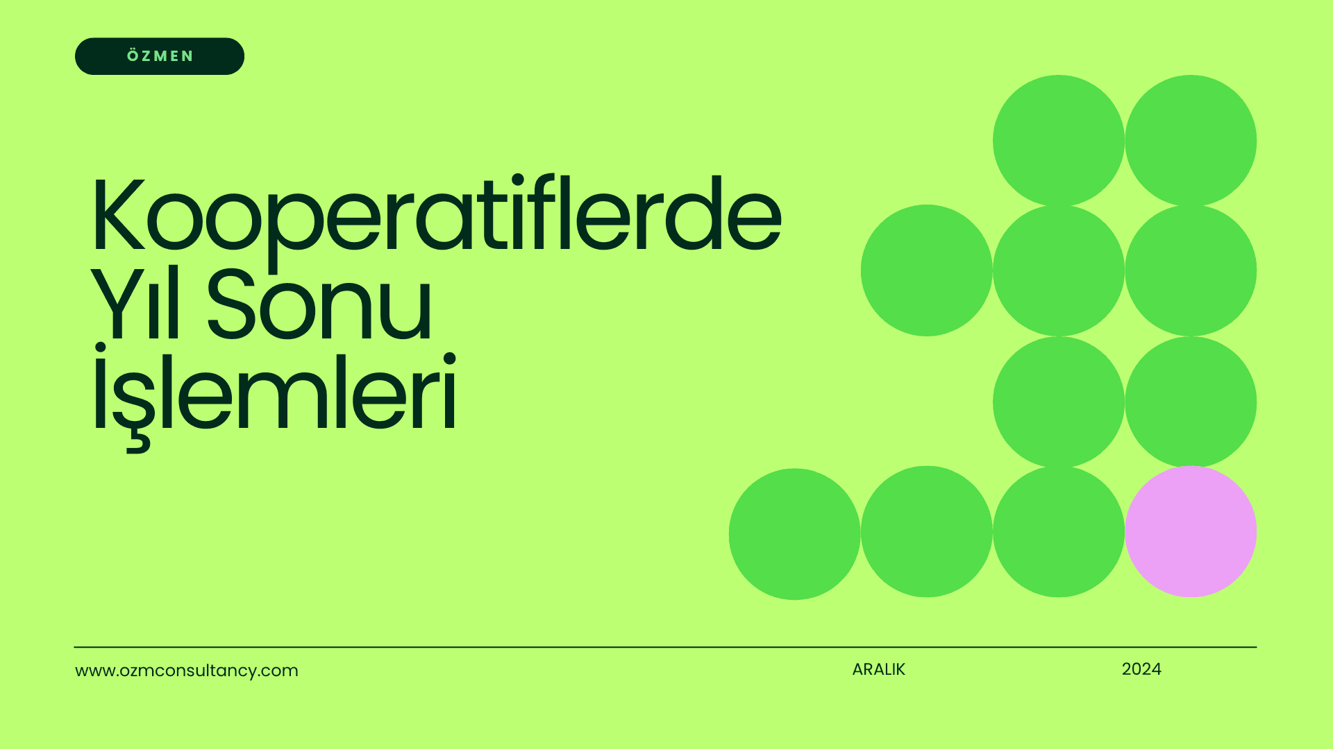 Kooperatiflerde Yıl Sonu İşlemleri Kapsamında Muhasebe Birimi Tarafından Yapılması Gereken İş ve İşlemler