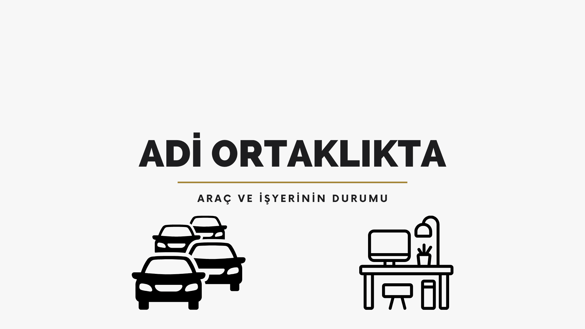 Adi Ortaklıkta Araç ve İşyerinin Durumu: Temel Prensipler ve Uygulama Örnekleri