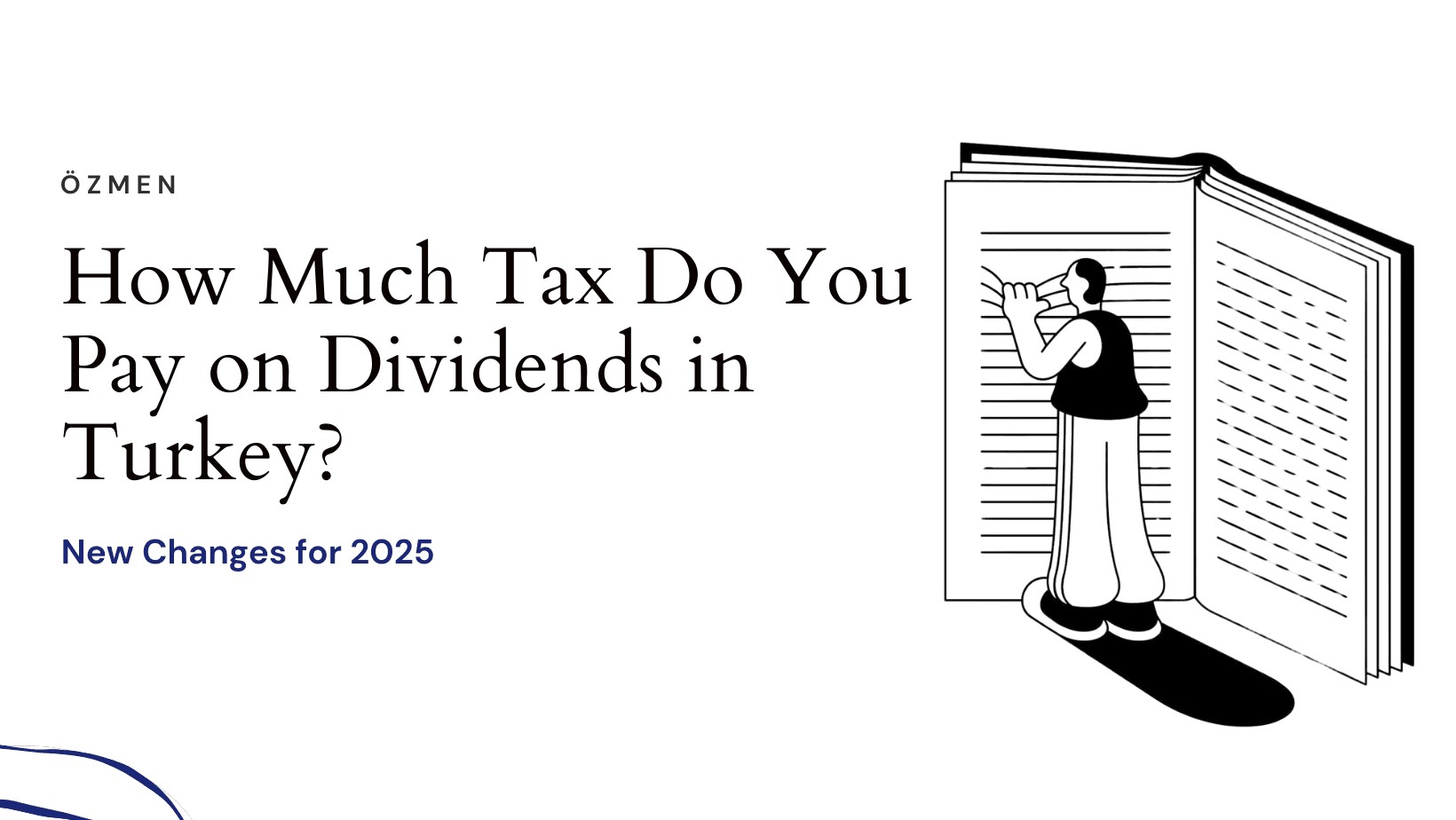 How Much Tax Do You Pay on Dividends in Turkey? New Changes for 2025