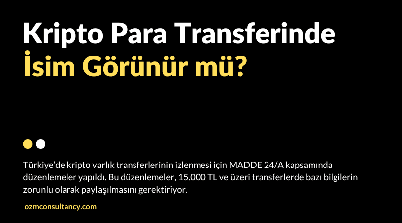 Kripto Para Transferinde İsim Görünür mü?
