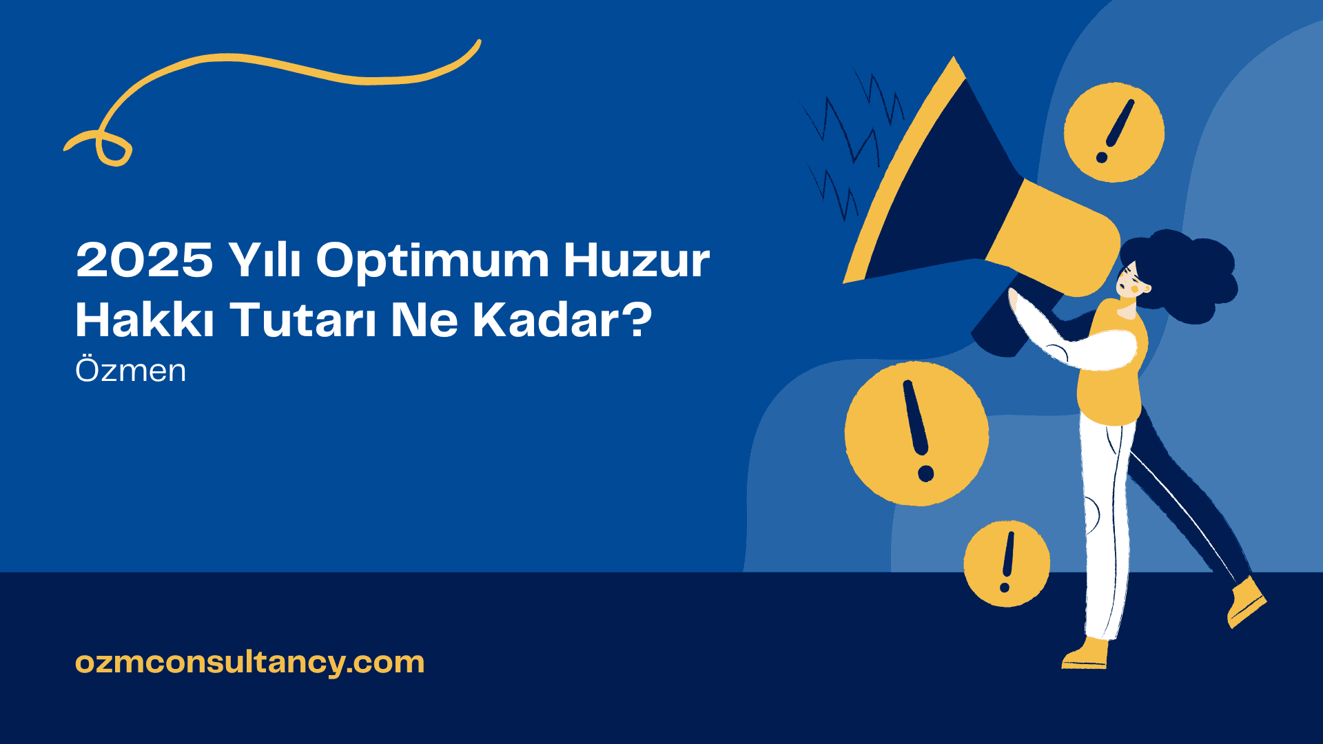 2025 Yılı Optimum Huzur Hakkı Tutarı Ne Kadar?