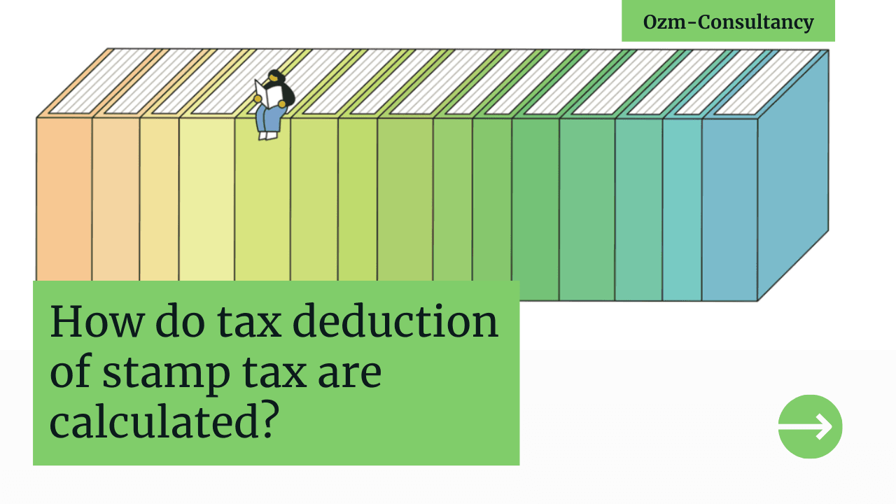 How do tax deduction of stamp tax are calculated?