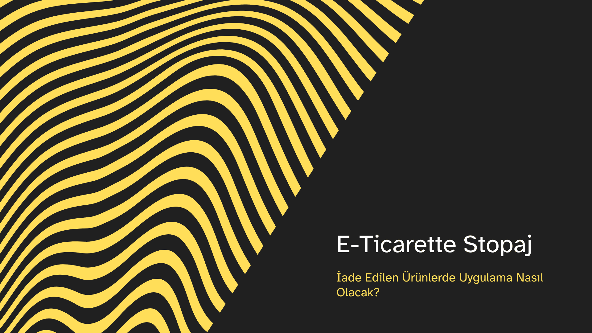 E-Ticarette Stopaj: İade Edilen Ürünlerde Uygulama Nasıl Olacak?