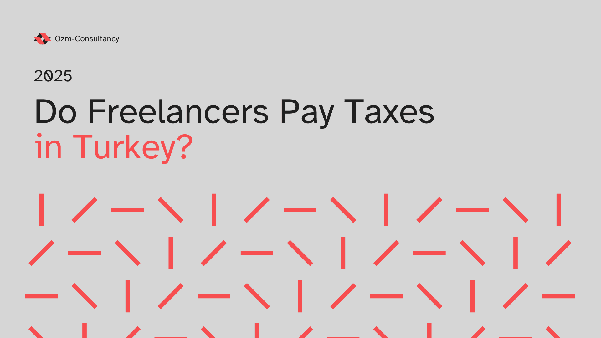 Do Freelancers Pay Taxes in Turkey?