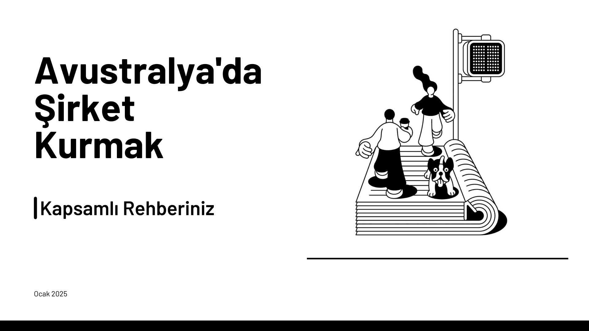 Avustralya'da Şirket Kurmak: Kapsamlı Rehberiniz