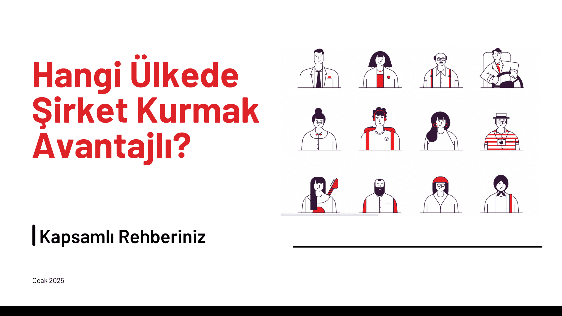 Hangi Ülkede Şirket Kurmak Avantajlı? 10 Popüler Destinasyonda Limited Şirket Kurma Rehberi