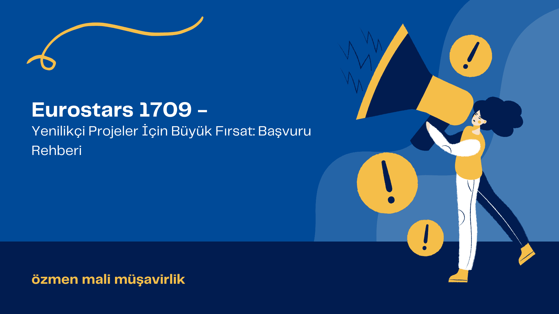 Eurostars 1709 - Yenilikçi Projeler İçin Büyük Fırsat: Başvuru Rehberi
