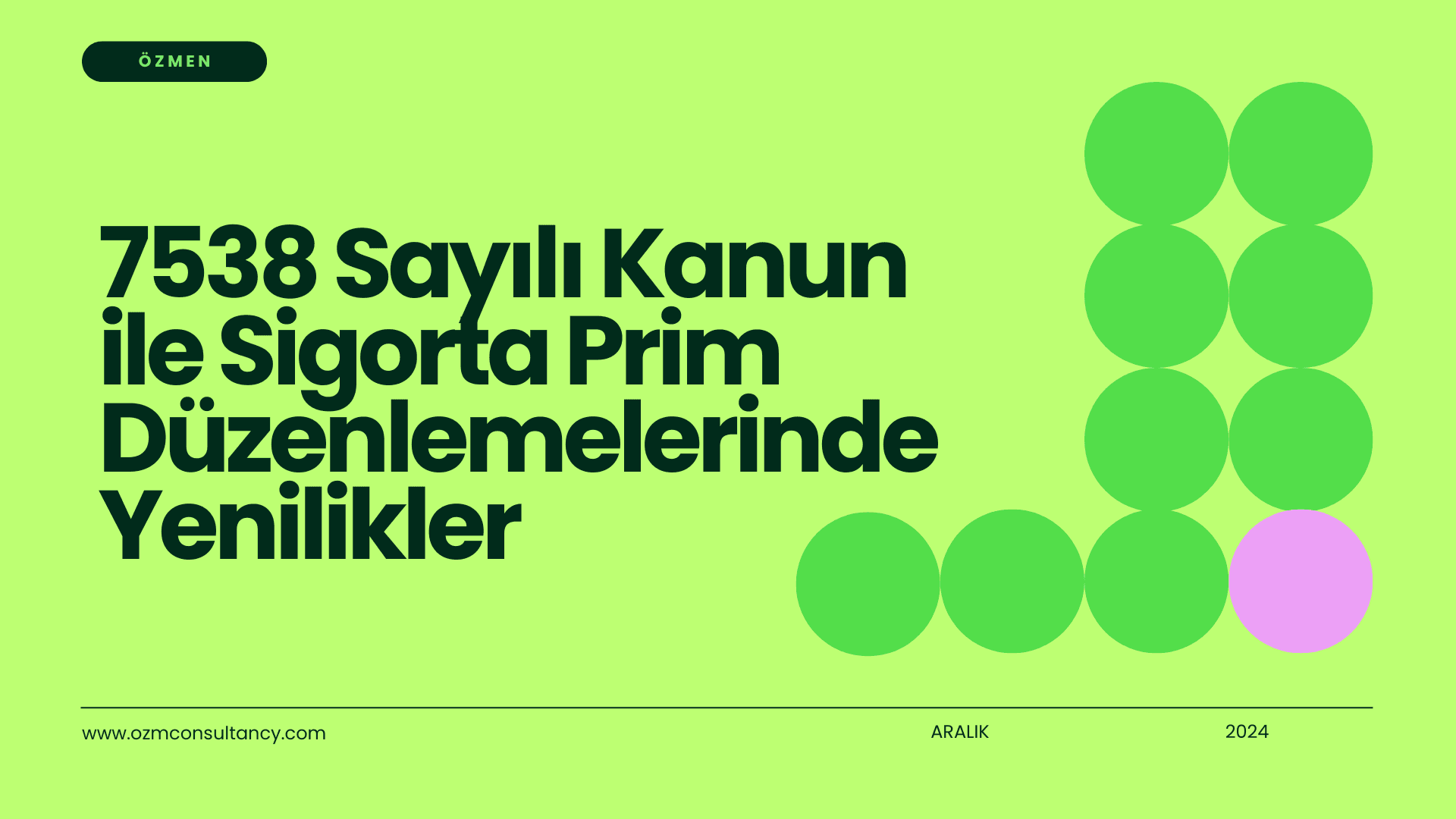 7538 Sayılı Kanun ile Sigorta Prim Düzenlemelerinde Yenilikler: Bilmeniz Gereken Her Şey!