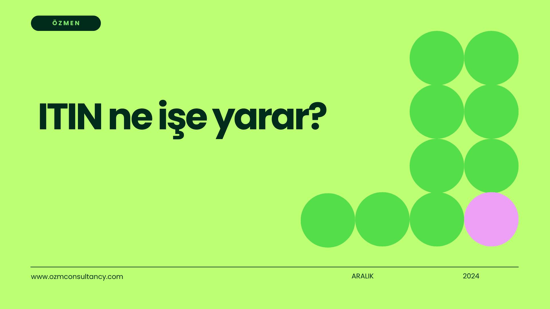 ITIN ne işe yarar?