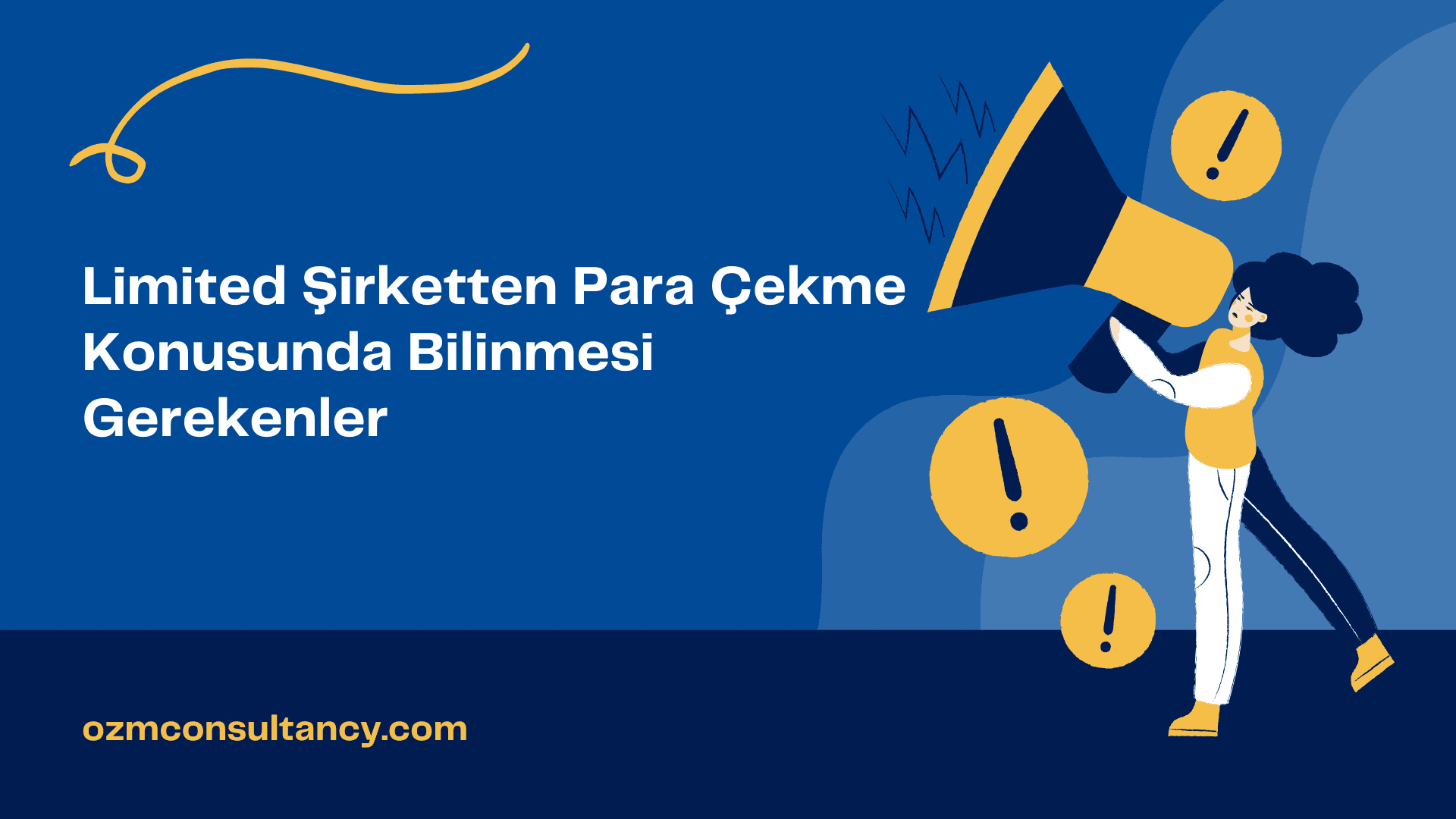 Limited Şirket Para Çekme Konusunda Bilinmesi Gerekenler