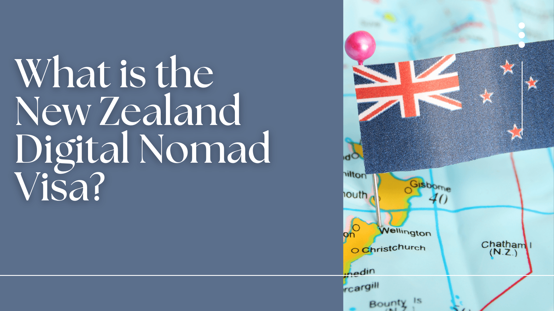 What is the New Zealand Digital Nomad Visa?