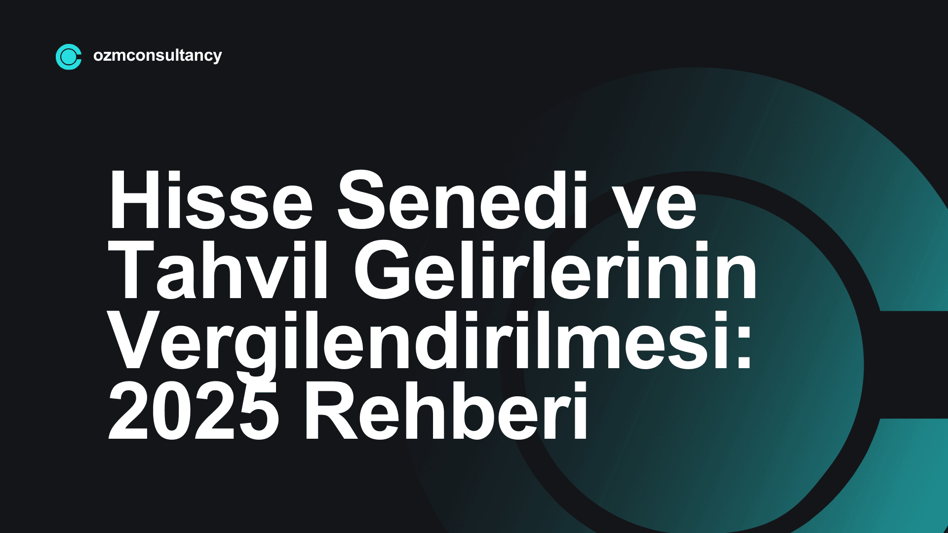 Hisse Senedi ve Tahvil Gelirlerinin Vergilendirilmesi: 2025 Rehberi