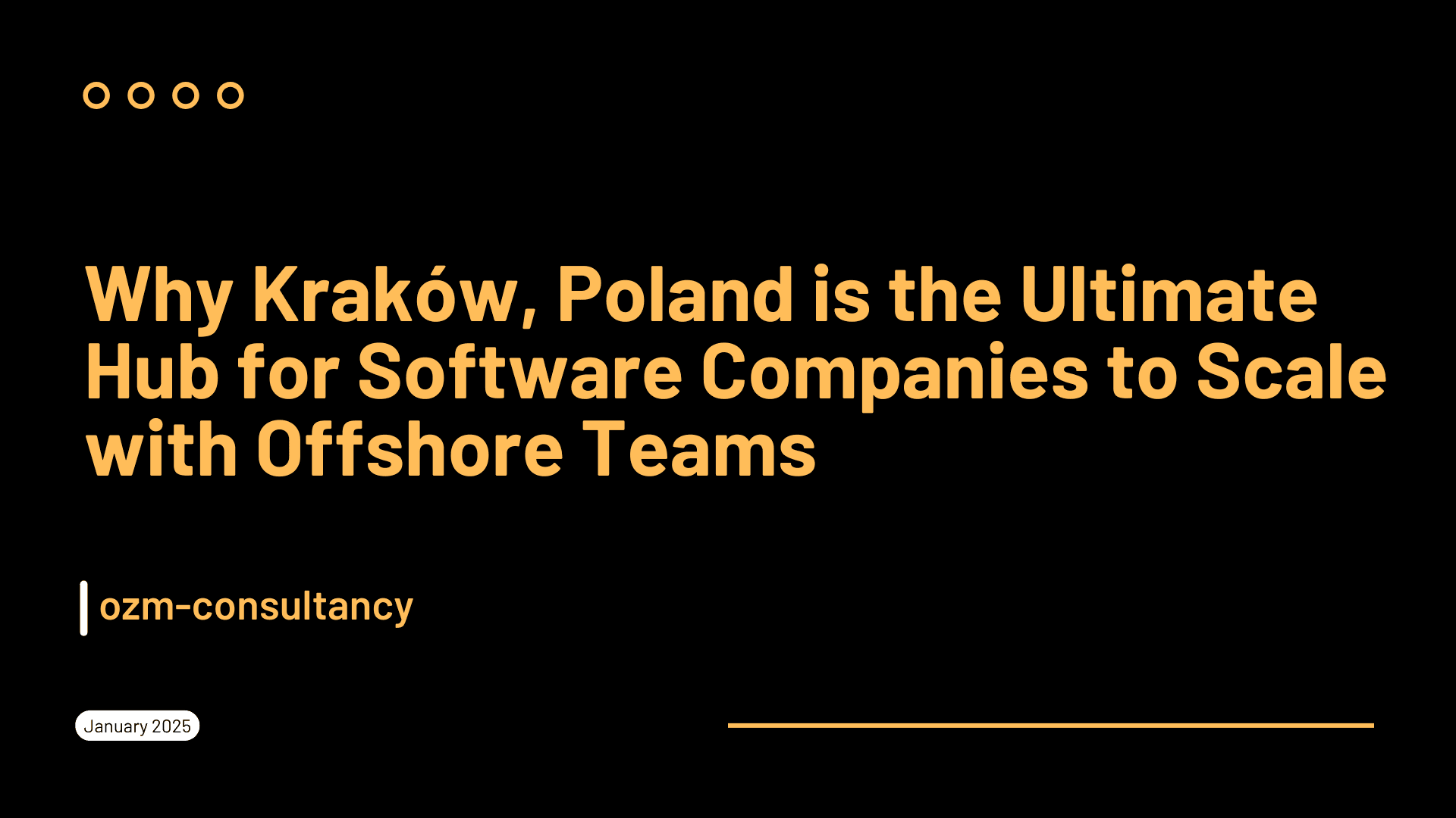 Why Kraków, Poland is the Ultimate Hub for Software Companies to Scale with Offshore Teams