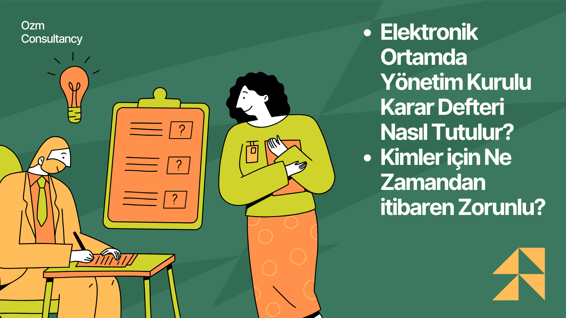 Elektronik Ortamda Yönetim Kurulu Karar Defteri Nasıl Tutulur? Kimler için Ne Zamandan itibaren Zorunlu?