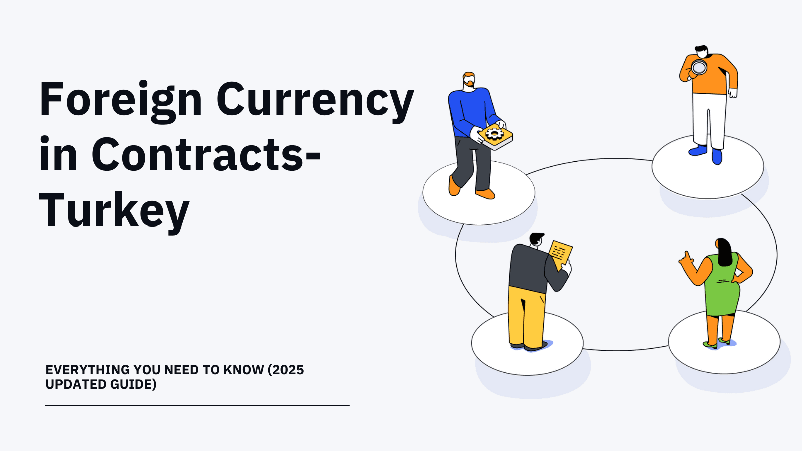 Foreign Currency in Contracts: What You Need to Know in 2025
