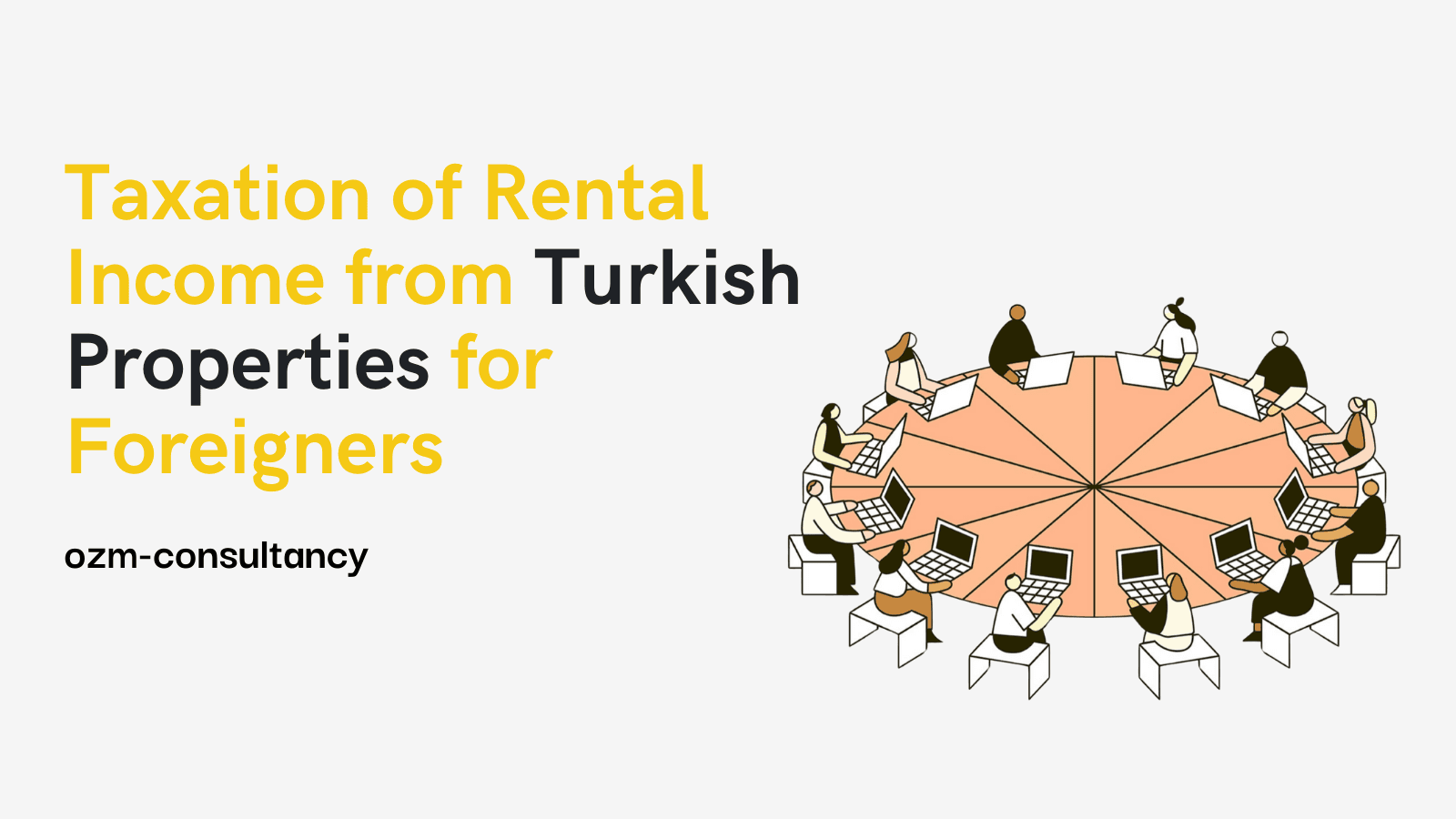 Taxation of Rental Income from Turkish Properties for Foreigners