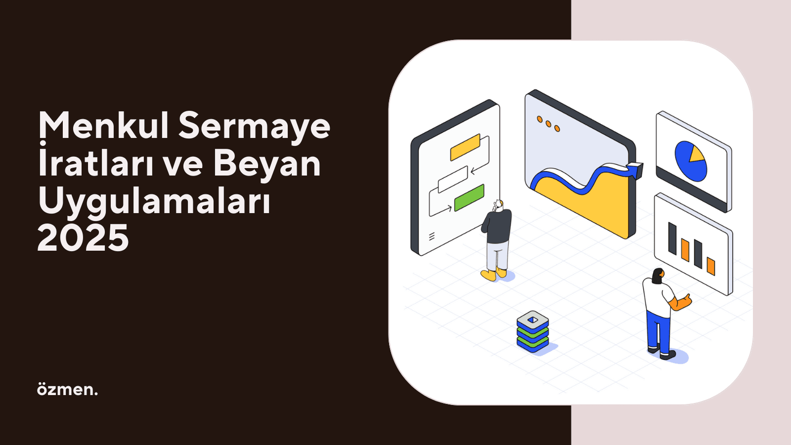 Menkul Sermaye İratları ve Beyan Uygulamaları 2025