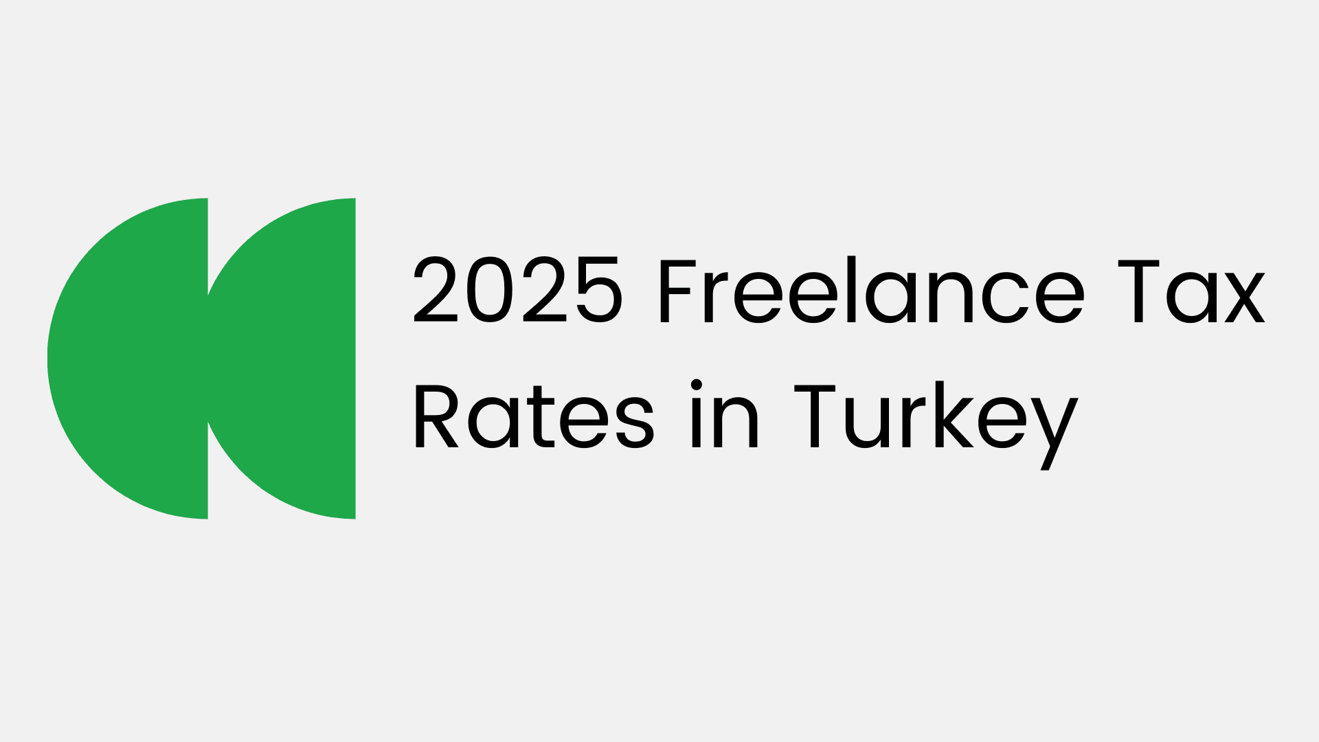2025 Freelance Tax Rates in Turkey