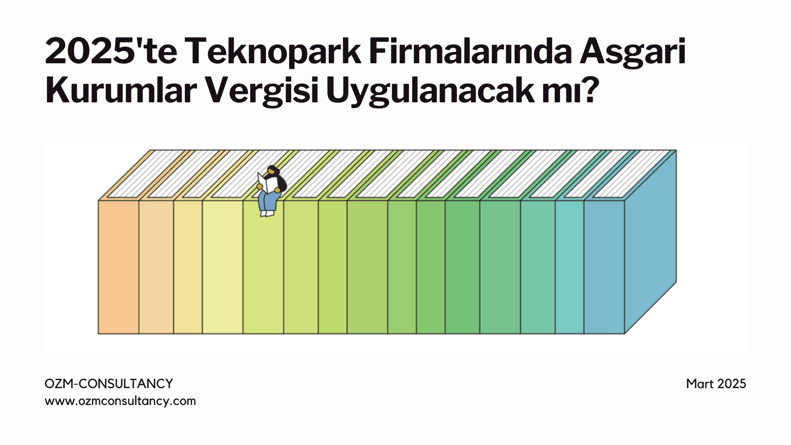 2025'te Teknopark Firmalarında Asgari Kurumlar Vergisi Uygulanacak mı?